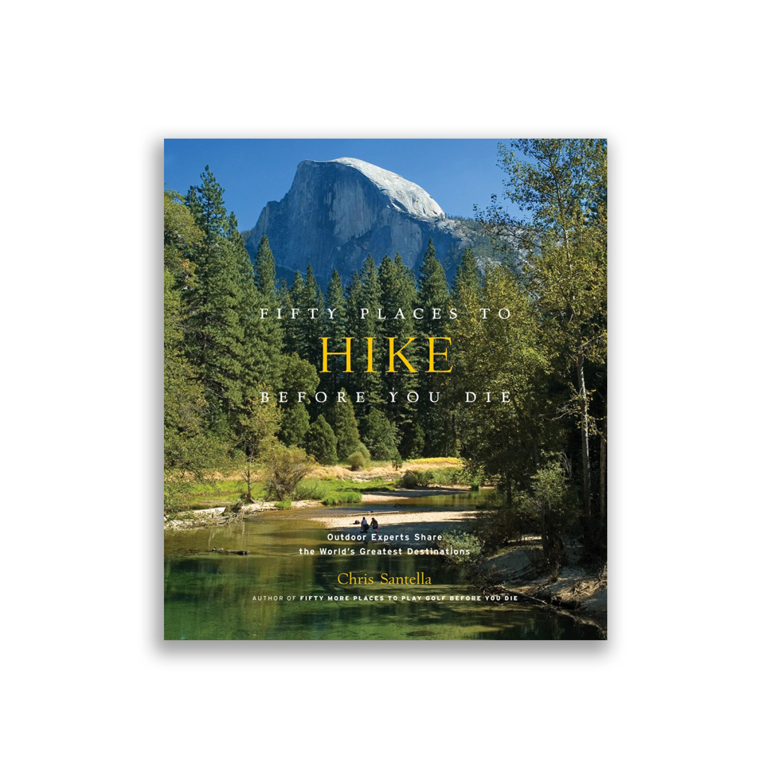 Fifty Places to Hike Before You Die Photography Monograph